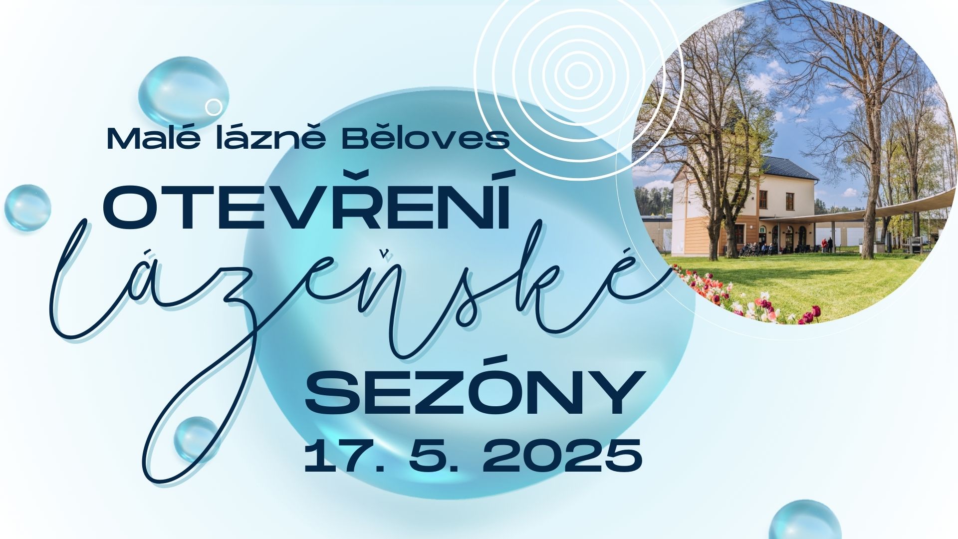 Tip na víkend - Otevření lázeňské sezóny v Malých lázních Běloves