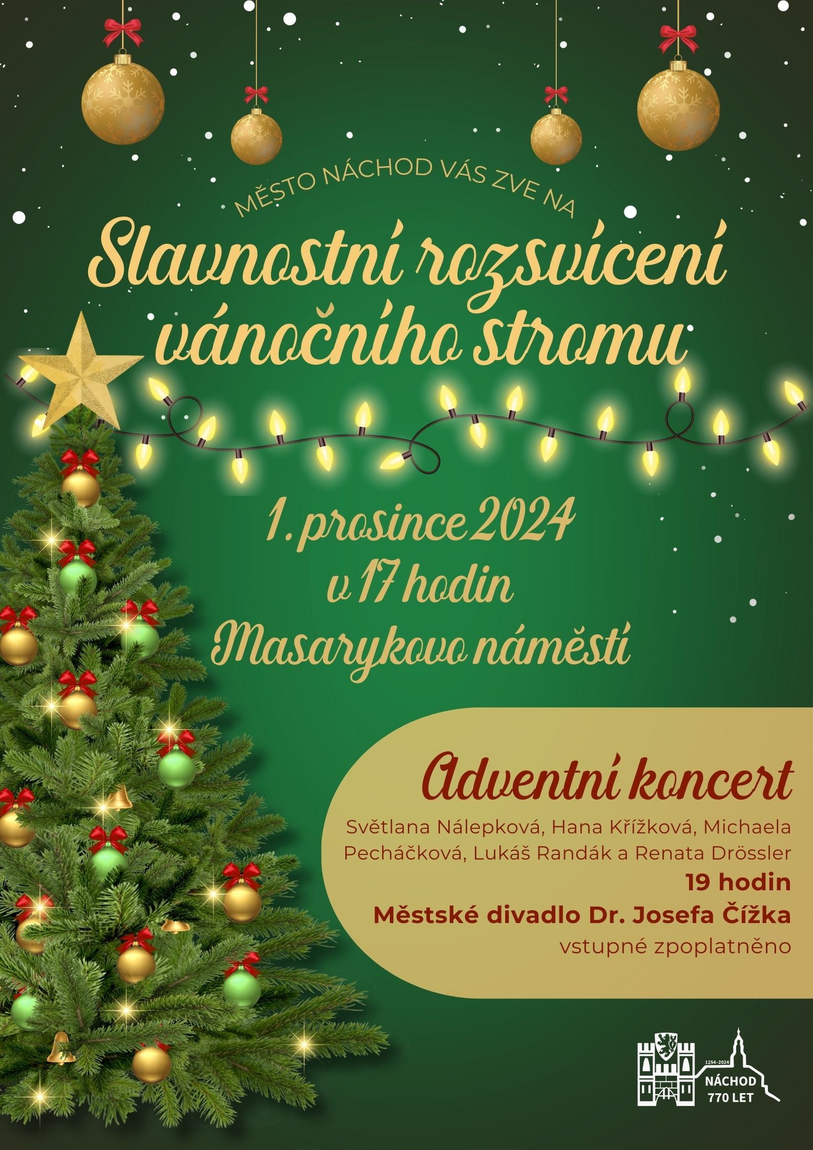 PlakátSlavnostní rozsvícení vánočního stromu
